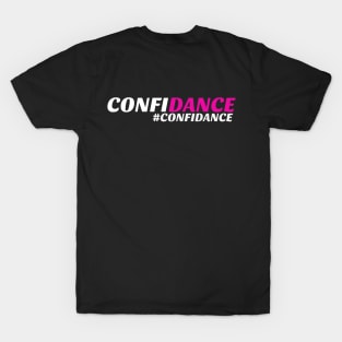 Confidance tee shirt. T-Shirt